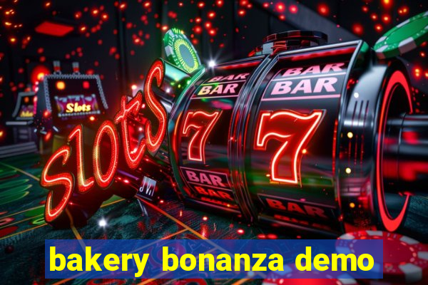 bakery bonanza demo